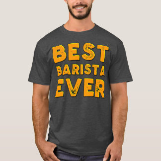 Beste barista ooit 15 t-shirt