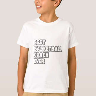 Beste Basketball Coach ooit T-shirt