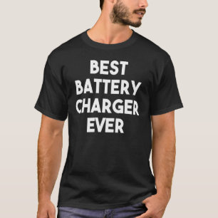 Beste batterijoplader ooit t-shirt