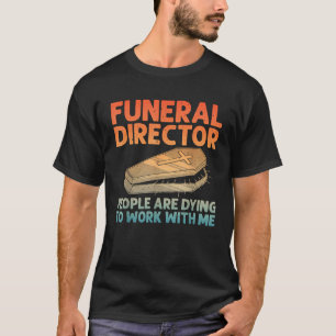 Beste Begrafenisondernemer Kunst voor Mannen Vrouw T-shirt