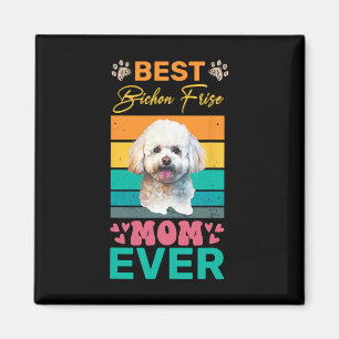 Beste Bichon Frise moeder ooit Hondenliefhebber mo Magneet