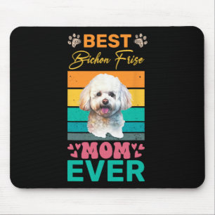 Beste Bichon Frise moeder ooit Hondenliefhebber mo Muismat