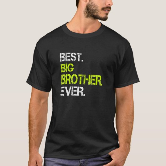 Beste Big Brother Ever Sarcastic Cool Cute T-shirt (Voorkant)