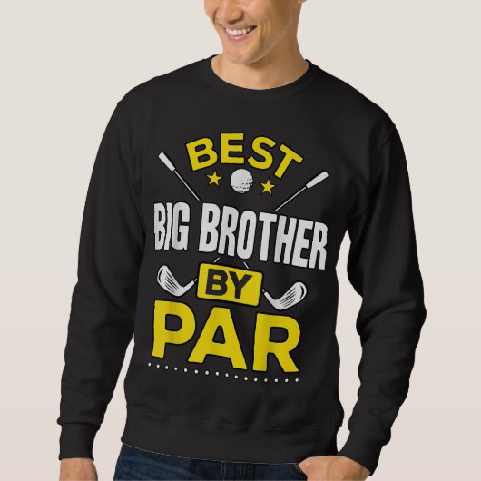 Beste Big Brother van Par Golf Big Brother Gift Trui (Voorkant)