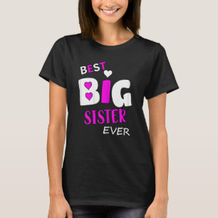 Beste Big Sister Ever T-shirt