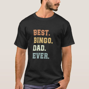 Beste bingo vader ooit Vaderdag Funny Bingo T-shirt