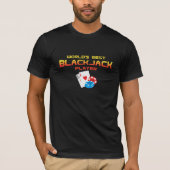 Beste Blackjack Player ter wereld T-shirt (Voorkant)
