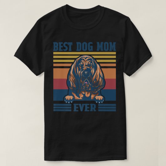 Beste Bloodhound Moeder Ooit Funny Hond Moeder Moe T-shirt (Design voorkant)