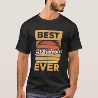 beste bodembioloog ooit t-shirt