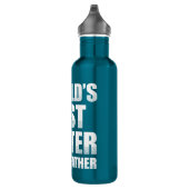 Beste boer ter wereld, bedoel ik vader waterfles  (Rechts)