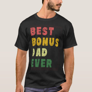 Beste Bonus Pap Ooit Van Dochter Of Zoon Voor Stap T-shirt