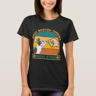 Beste Boston Terriër Hond Mam T-shirt