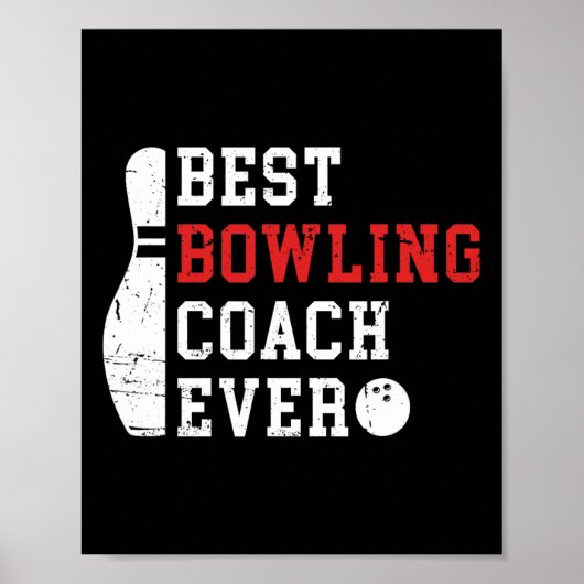 Beste Bowling Coach Ooit Bowler Coach Bowling Spel Poster (Voorkant)