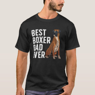 Beste Boxer Hond Ontwerp Voor Mannen Papa Pet Anim T-shirt