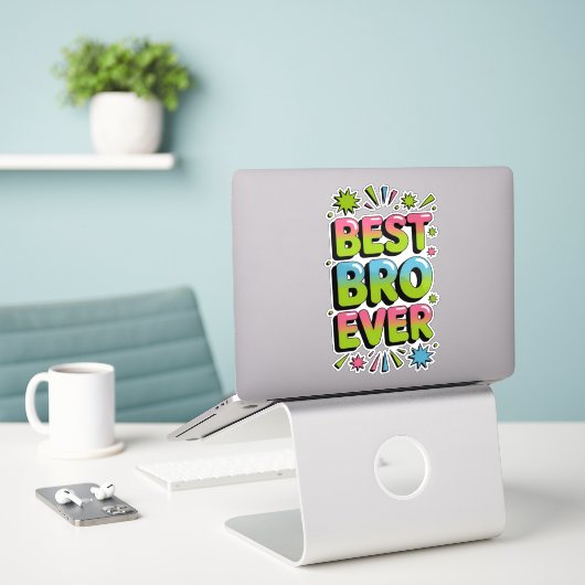 Beste Bro Ever Sticker (Laptop op bureau)