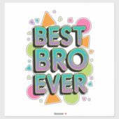 Beste Bro Ever Sticker (Vel)