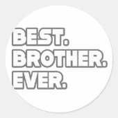 Beste Broeder Ever Ronde Sticker (Voorkant)