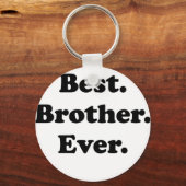 Beste Broeder Ever Sleutelhanger (Voorkant)