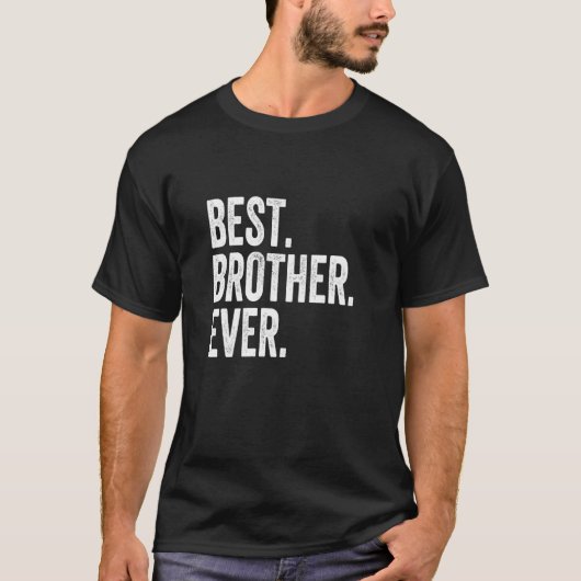 Beste Broeder Ever T-shirt (Voorkant)