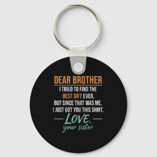 Beste broer citaat grappige broer humor grap van Z Sleutelhanger