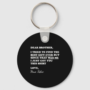 Beste broer Grappige broer-zus humor voor broers v Sleutelhanger