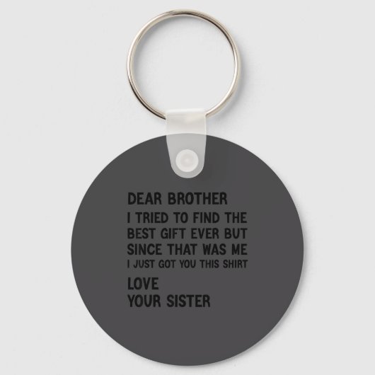 Beste broer, ik probeerde de cadeau grappig te vin sleutelhanger (Voorkant)
