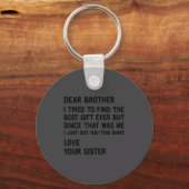 Beste broer, ik probeerde de cadeau grappig te vin sleutelhanger (Voorkant)