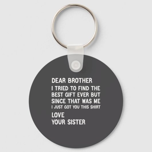 Beste broer, ik probeerde het cadeau grappig te vi sleutelhanger (Voorkant)