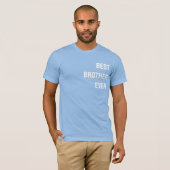 Beste broer ooit - AANPASBAAR T-shirt (Voorkant volledig)