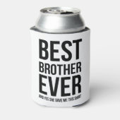 beste broer ooit blikjeskoeler (Blikje Achterkant)