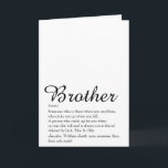 Beste Broer Ooit Broer Definitie Scriptie Fun Kaart<br><div class="desc">Personaliseer voor je speciale broer (groot of klein) om een uniek cadeau te maken. Een perfecte manier om hem elke dag te laten zien hoe geweldig hij is. Ontworpen door Thisisnotme©</div>