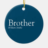 Beste Broer Ooit Definitie Modern Blauw Keramisch Ornament (Voorkant)