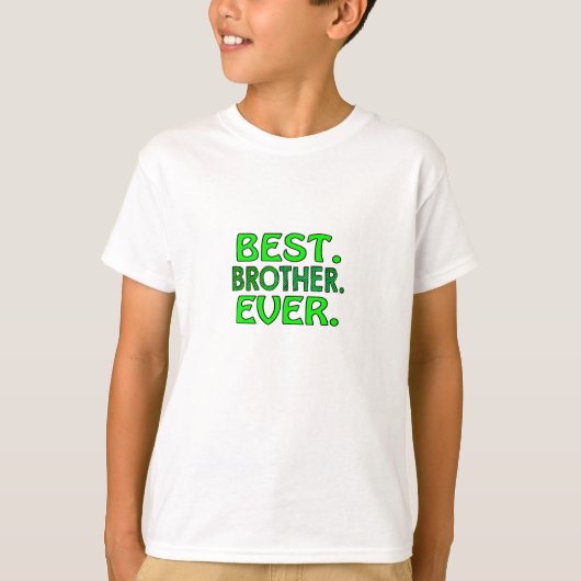 beste broer ooit t-shirt (Voorkant)
