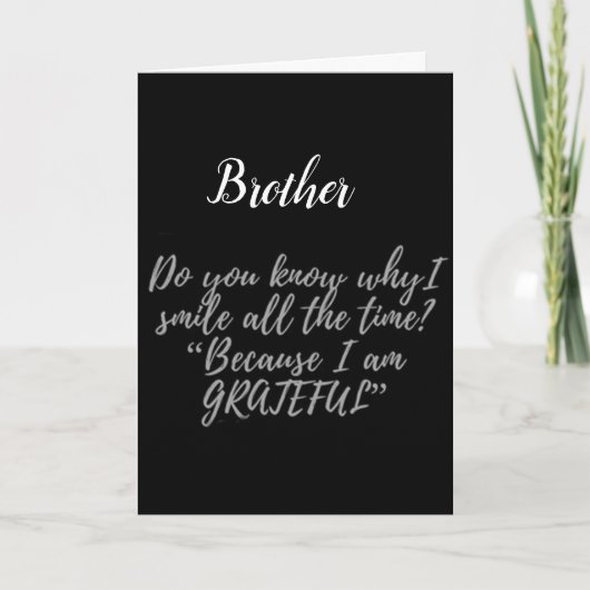 **BESTE BROER OOIT ** TOE BIRTHDAAG KAART (Voorkant)