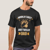Beste Brottweiler ter wereld Vader Mixed Breed Hon T-shirt (Voorkant)
