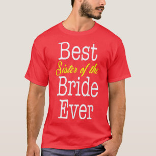 Beste bruidszus ooit T-shirt