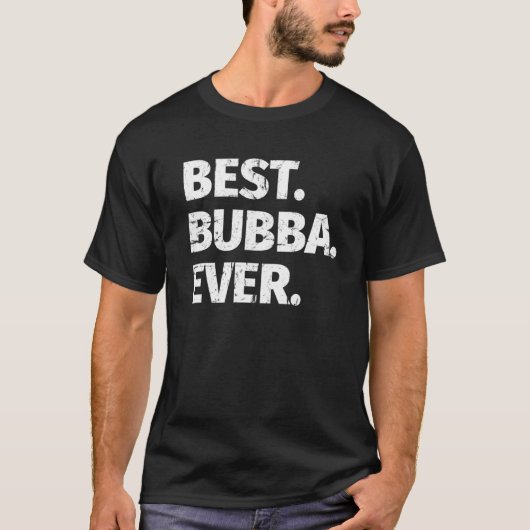 Beste Bubba ooit favoriete broer T-shirt (Voorkant)