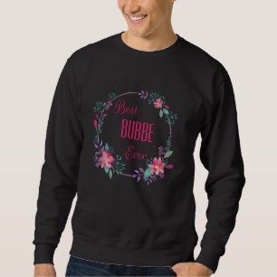 Beste Bubbe Ooit met Roze Bloemige Fun Tante Oma Trui