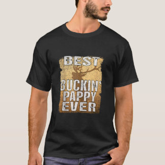 Beste Buckin Pappy Ooit Shirt Herten Hunting Bucki