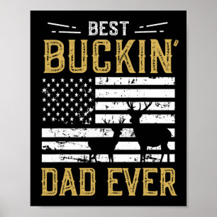Beste Buckin-vader ooit grappige Gift Deer Hunter Poster