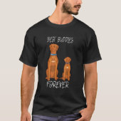 Beste Buddies Forever Ridgeback Moeder Rhodesian R T-shirt (Voorkant)