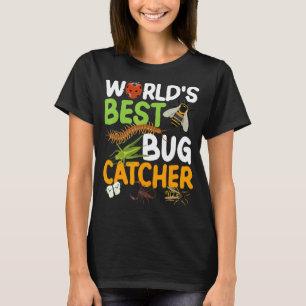 Beste Bug Catcher Entomologie Insectenvangst ter W T-shirt