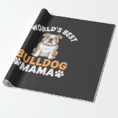 Beste Bulldog Mama van de Wereld Cadeaupapier (Uitgerold)