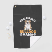 Beste Bulldog Mama van de Wereld Golfhanddoek (Insitu)