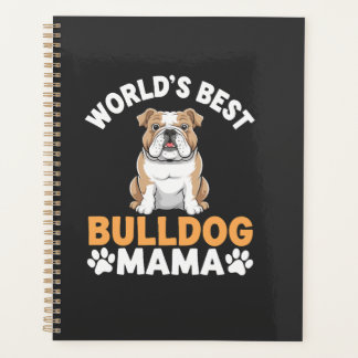 Beste Bulldog Mama van de Wereld Planner