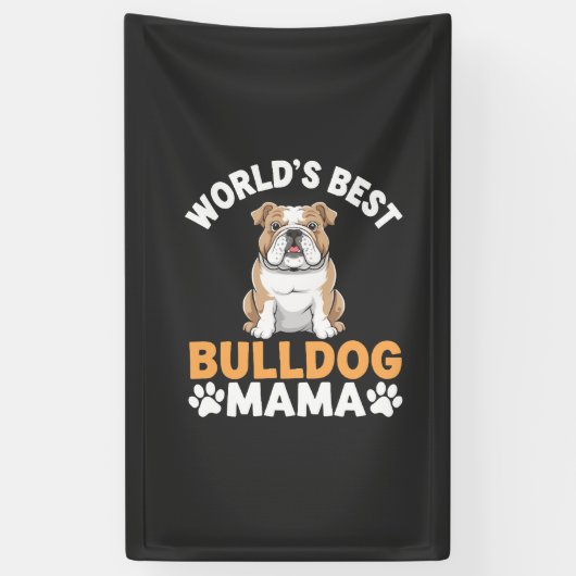 Beste Bulldog Mama van de Wereld Spandoek (Verticaal)