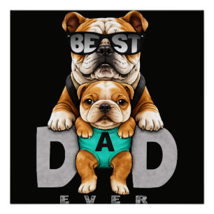 Beste Bulldog Vader Ooit – Schattige Bulldog Vader Perfect Poster