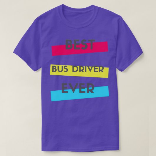 Beste busbestuurder ooit 2 t-shirt (Design voorkant)