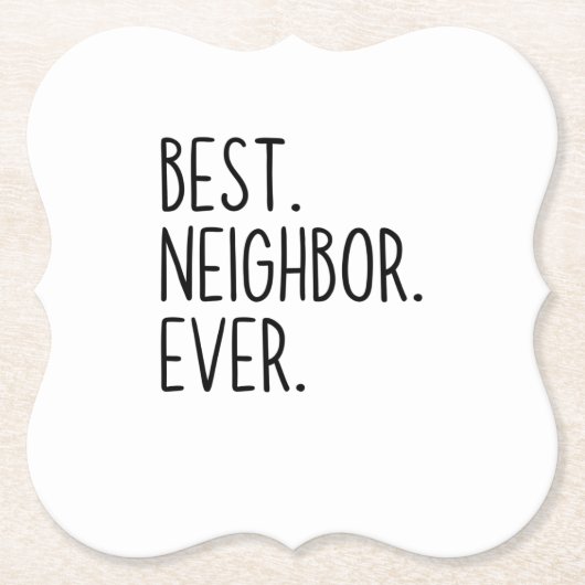 beste buurman ooit kartonnen onderzetters (Voorkant)