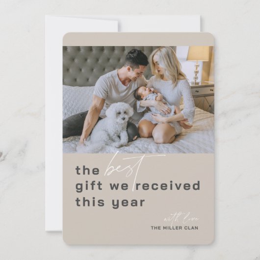 Beste cadeau foto Beige vakantie geboorte aankondi Feestdagenkaart (Voorkant)